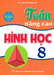 TOÁN NÂNG CAO HÌNH HỌC LỚP 8 (Dùng chung cho các bộ SGK hiện hành)